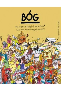 Bóg. To, o czym dorośli Ci...