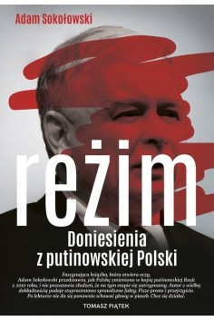 Reżim. Doniesienia z...