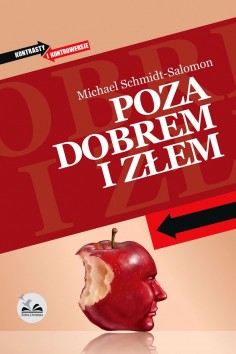 "Poza dobrem i złem"...