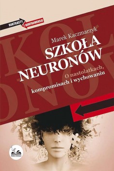 "Szkoła neuronów"...